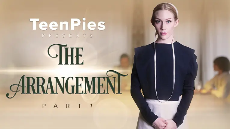 The Arrangement Part 1 (TeamSkeet 2023)