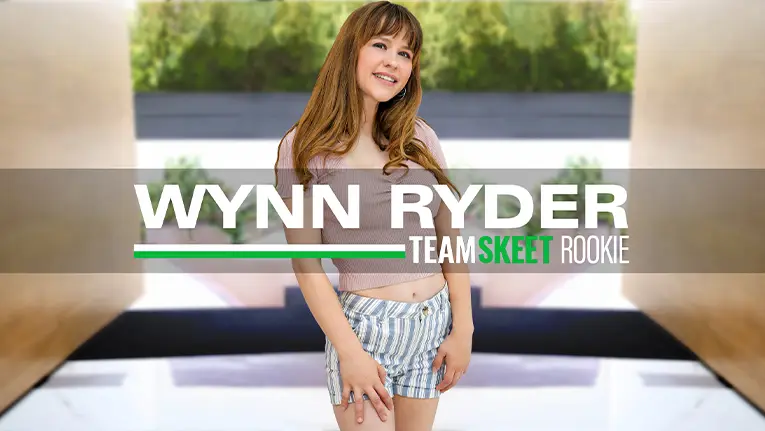 Wynn Ryder - The Adventurous Newbie (TeamSkeet 2023)